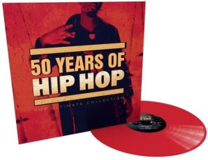 The 50 Years Of Hip Hop: The Ultimate Collection - Various